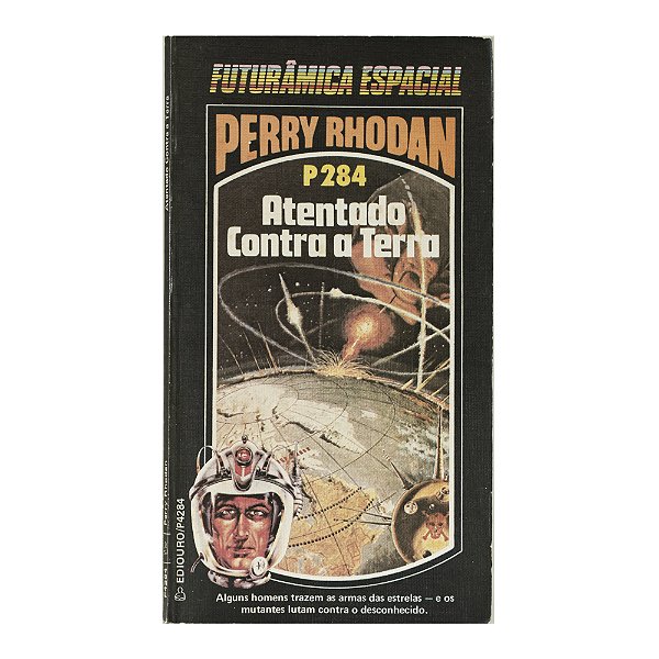 Perry Rhodan: Atentado contra a terra - P284