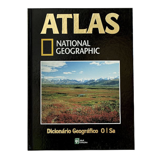 Atlas National Geographic: Dicionário Geográfico Volume 24