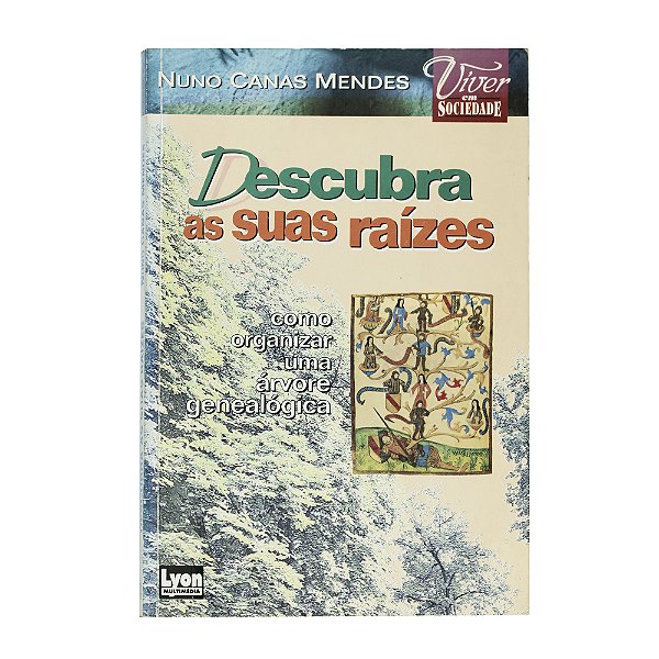 Descubra as suas raízes - Nuno Canas Mendes