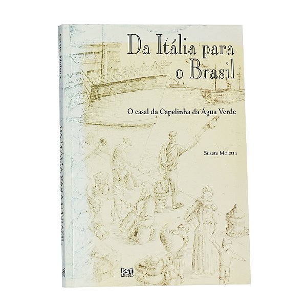 Da Ítalia para o Brasil - Susete Moletta