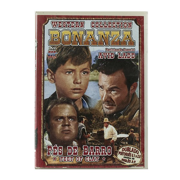 Bonanza: Pés de barro