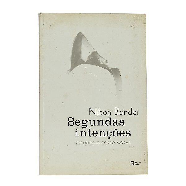 Segundas Intenções - Nilton Bonder