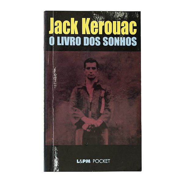 O livro dos sonhos - Jack Kerouac