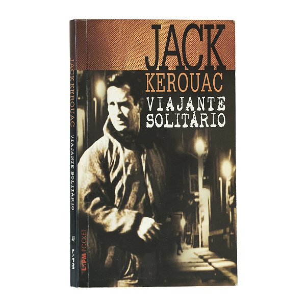 Viajante Solitário - Jack Kerouac