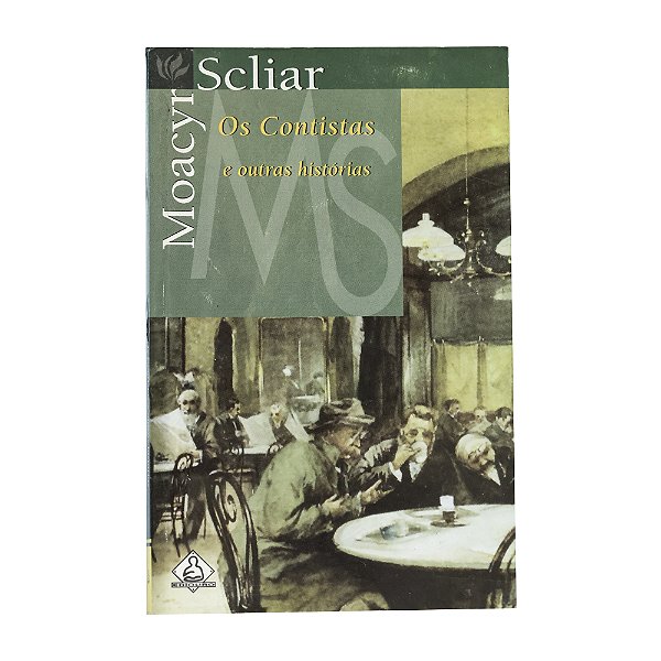 Os contistas e outras histórias - Moacyr Scliar
