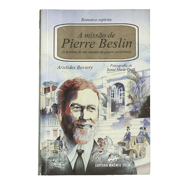 A missão de Pierre Beslin - Benta Maria Croffi