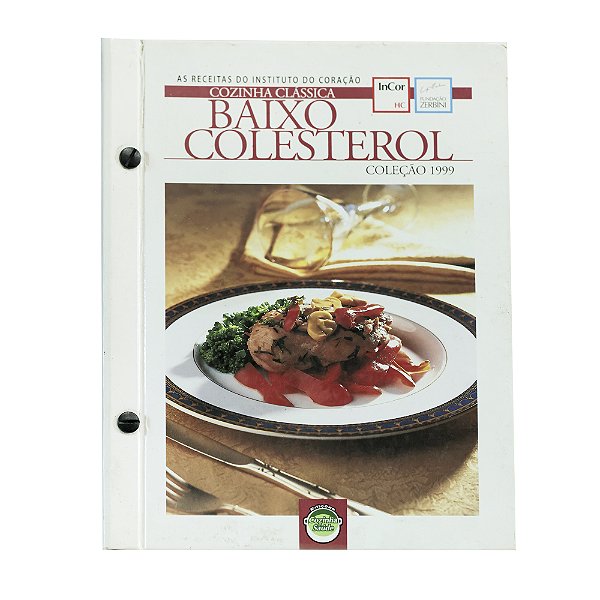 Cozinha Clássica: Baixo Colesterol - Fundação Zerbini