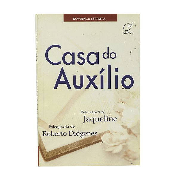 Casa do auxílio - Roberto Diógenes