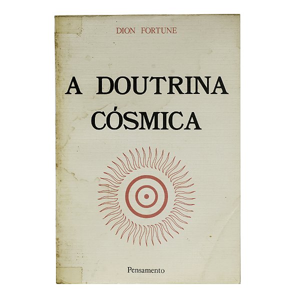 A doutrina cósmica - Dion Fortune