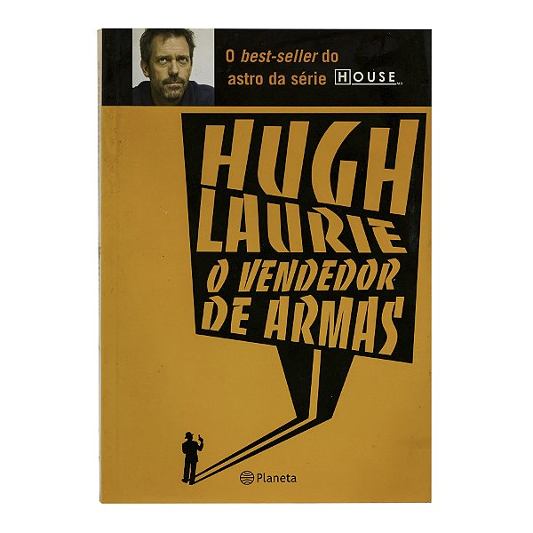 O vendedor de armas - Hugh Laurie