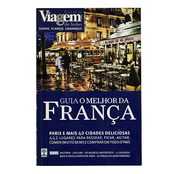 Guia o melhor da França - Marisa Carolina Tarrfo