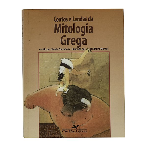 Contos e lendas da mitologia grega - Claude Pouzadoux