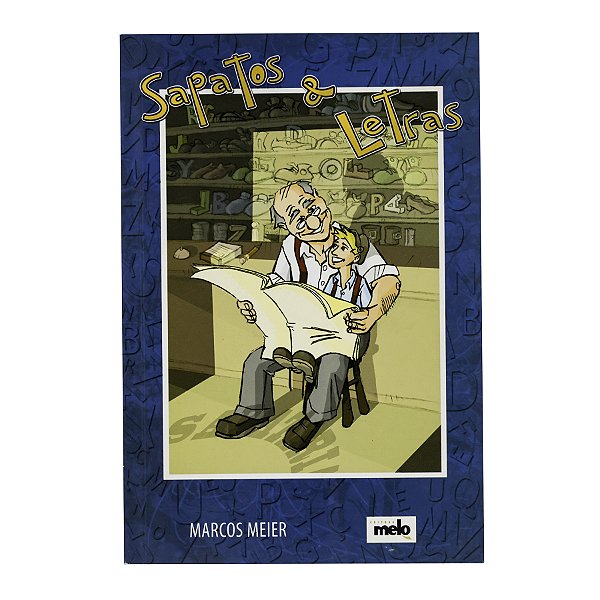 Sapatos e letras - Marcos Meier