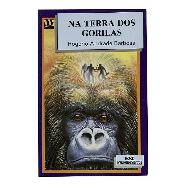 Na terra dos gorilas - Rogério Andrade Barbosa