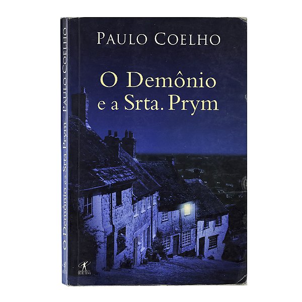 O demônio e a Srta Prym - Paulo Coelho