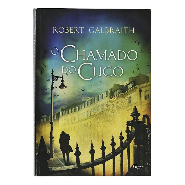 O chamado do cuco - Robert Galbraith