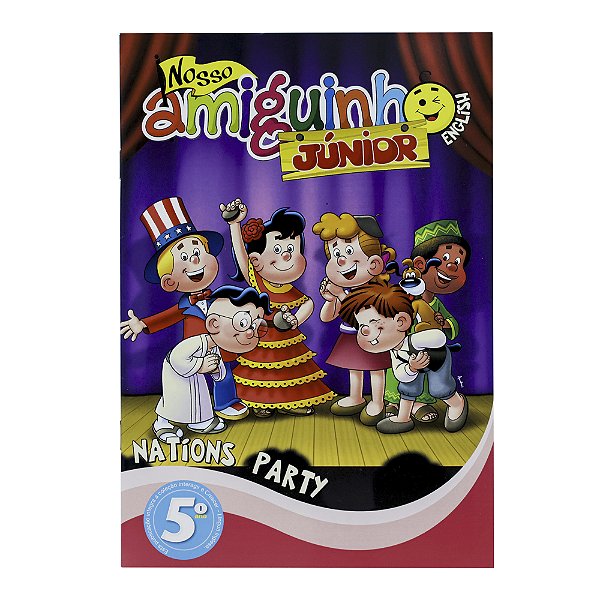 Nosso Amiguinho Júnior English: Nations Party - Sueli Ferreira de Oliveira