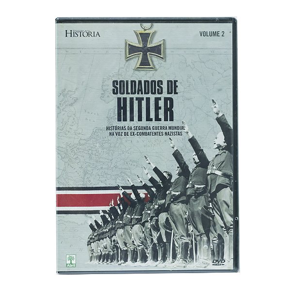 Soldados de Hitler - Volume 2