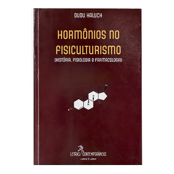 Hormônios no fisiculturismo - Dudu Haluch