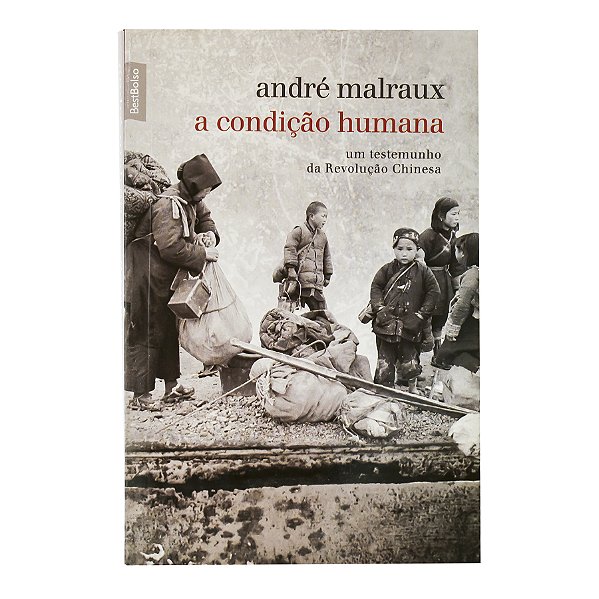 A condição humana - André Malraux