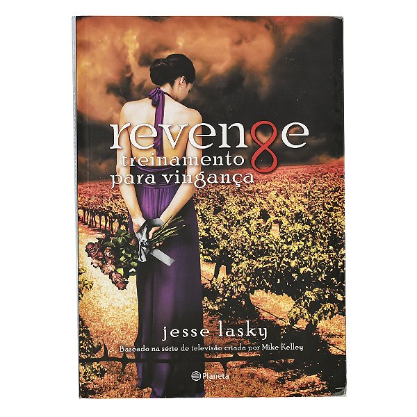 Revenge: Treinamento para vingança - Jesse Lasky