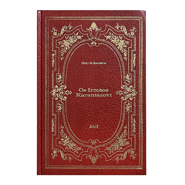Os Irmãos Karamazóvi - Fiódor M. Dostoiéviski