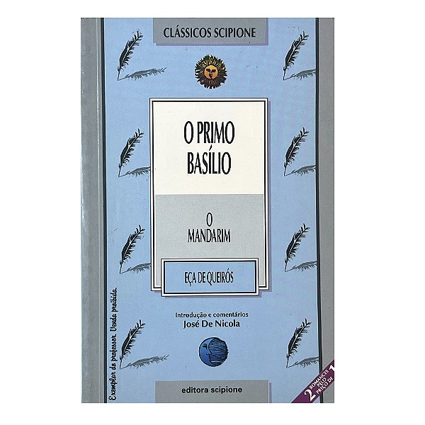 O Primo Basílio/O Mandarim - Eça de Queiroz