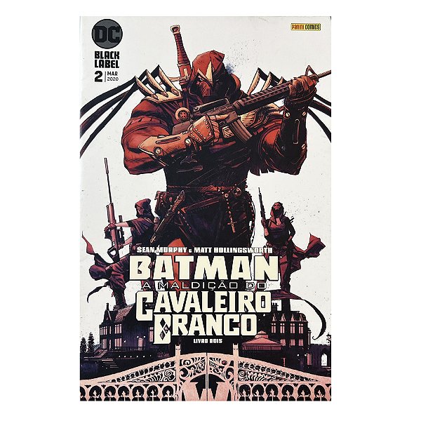 Batman: A Maldição do Cavaleiro Branco - Livro 2 - Sean Murphy/Matt Hollingsworth