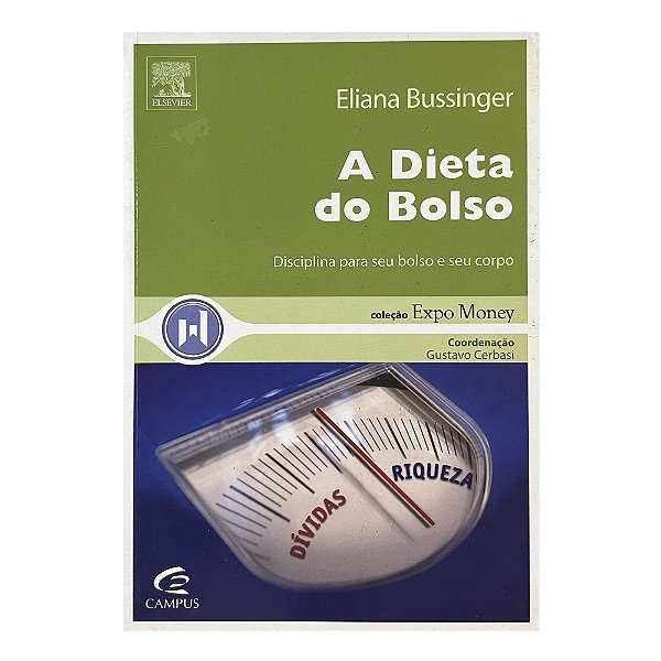 A Dieta do Bolso - Eliana Bussinger