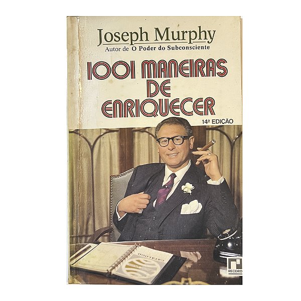 1001 Maneiras de Eriquecer - Joseph Murphy