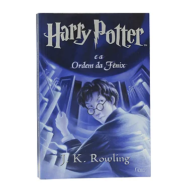 Harry Potter e a Ordem da Fênix - Livro 5 - J. K. Rowling