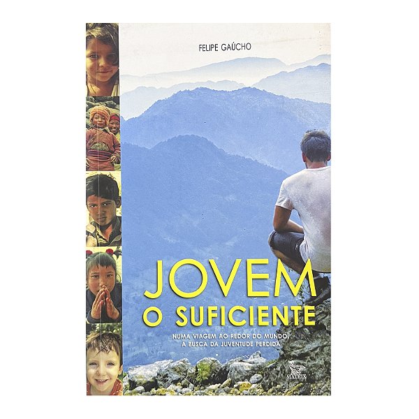 Jovem O Suficiente - Felipe Gaúcho