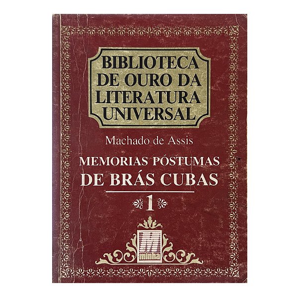 Memórias Póstumas de Brás Cubas - Machado de Assis