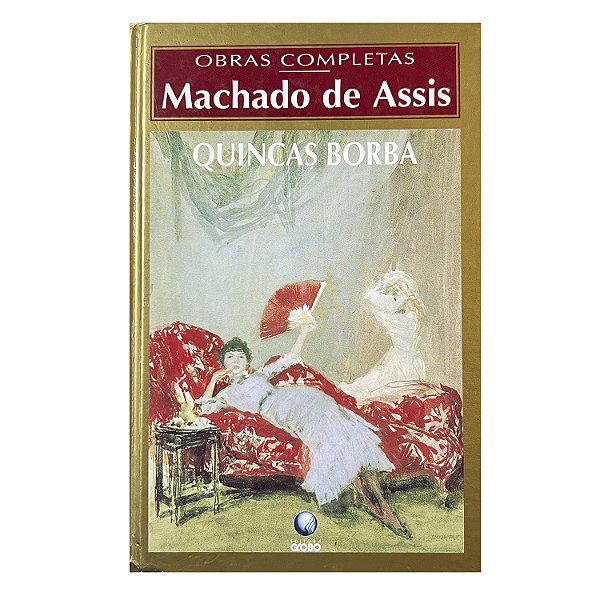Quincas Borba - Machado de Assis