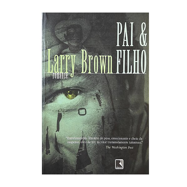 Pai & Filho - Larry Brown
