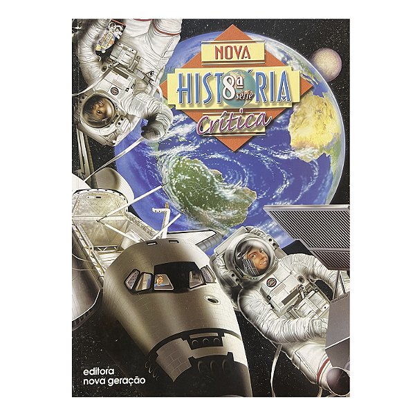 Nova História Crítica - 8ª Série - Mario Schmidt