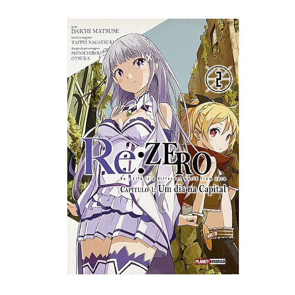 Re:zero - Capítulo 1: Um dia na capital - Volume 2 - Tappei Nagatsuki