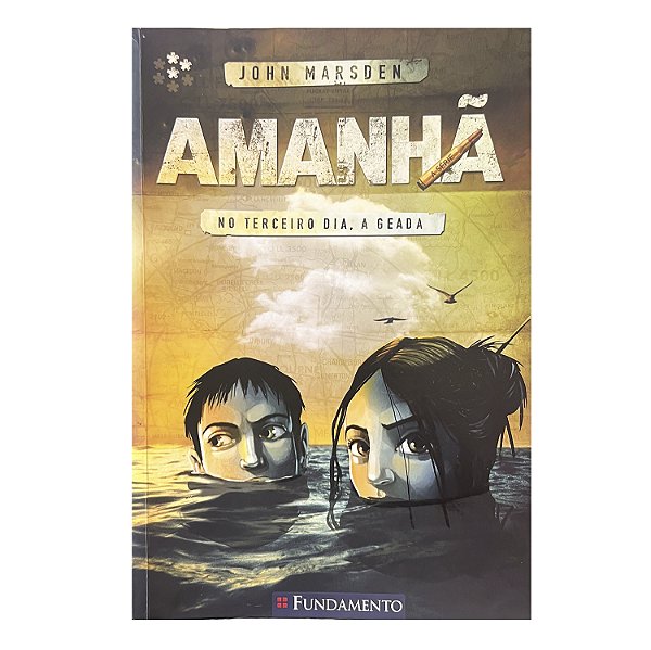 Amanhã: No terceiro dia. A geada - Volume 3 - John Marsden