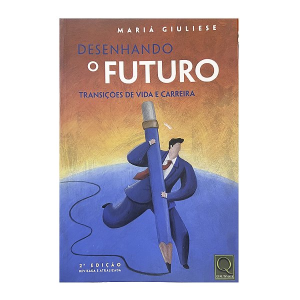 Desenhando o futuro - Mariá Giuliese