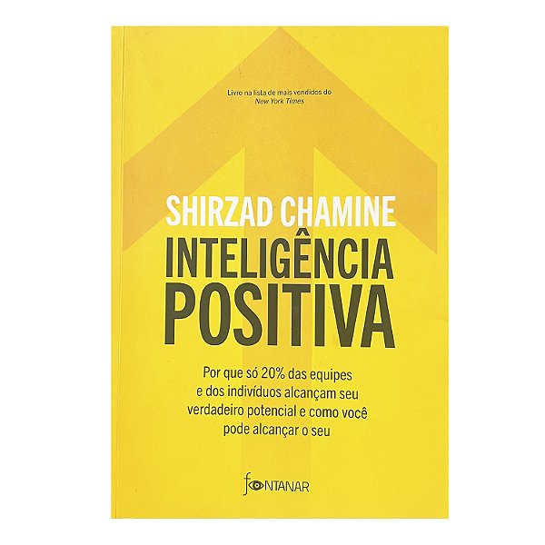 Inteligência positiva - Shirzad Chamine