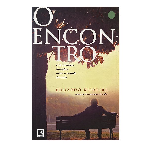 O Encontro - Eduardo Moreira