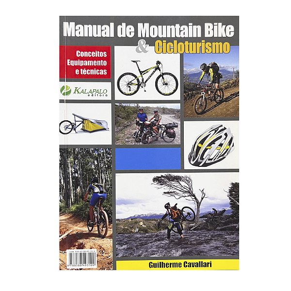 Manual De Mountain Bike & Cicloturismo - Guilherme Cavallari