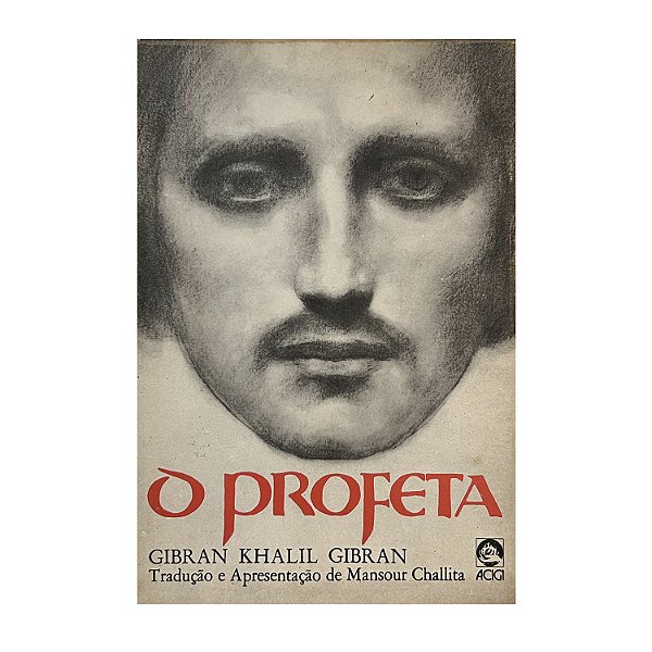 O profeta - Gibran Khalil Gibran
