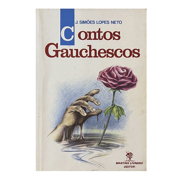 Contos Gauchescos - J. Simões Lopes Neto