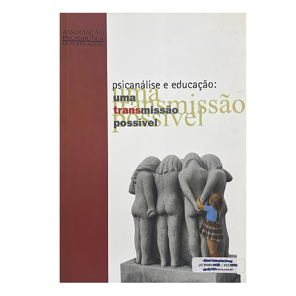Psicanálise E Educação: Uma Transmissão Possível nº 16
