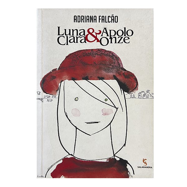 Luna Clara & Apolo Onze - Adriana Falcão