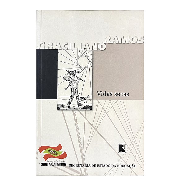 Vidas Secas - Graciliano Ramos