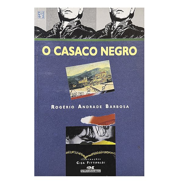 O Casaco Negro - Rogério Andrade Barbosa
