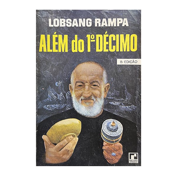 Além Do 1º Décimo - Lobsang Rampa