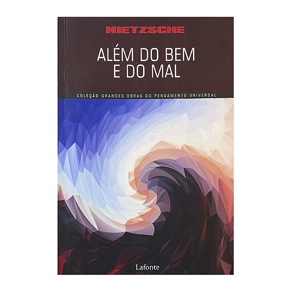 Além Do Bem E Do Mal - Nietzsche